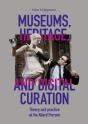 Museums, Heritage, And Digital Curation - Preview