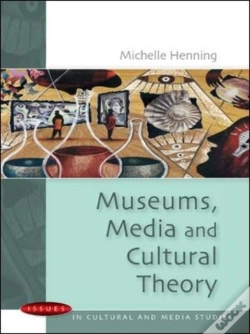 Capa do artigo Museums, Media And Cultural Theory
