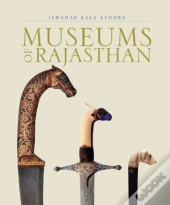 Museums Of Rajasthan, (Pb)