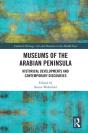 Museums Of The Arabian Peninsula - Preview