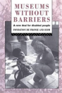 Museums Without Barriers - Preview