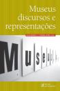 Museus, Discursos e Representações - Preview