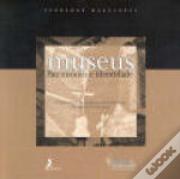Museus - Património e Identidade