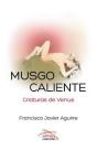 Musgo Caliente - Preview