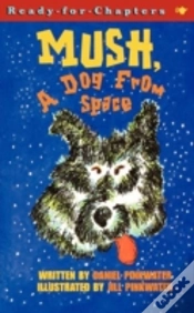 Capa do artigo Mush, A Dog From Space