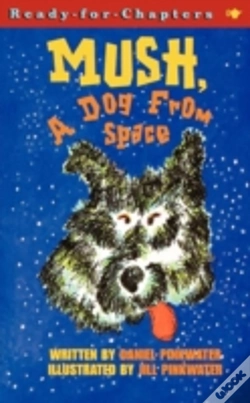 Capa do artigo Mush, A Dog From Space