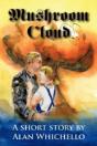 Mushroom Cloud - Preview