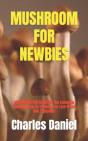 Mushroom For Newbies - Preview