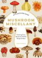 Mushroom Miscellany - Preview