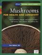 Mushrooms For Health And Longevity - Preview