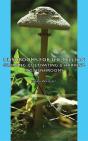 Mushrooms For The Million - Growing, Cultivating & Harvesting Mushrooms - Preview