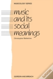 Music And Its Social Meanings