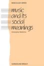 Music And Its Social Meanings - Preview