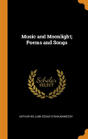 Music And Moonlight; Poems And Songs - Preview