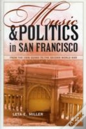 Music And Politics In San Francisco