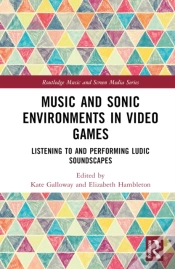 Capa do artigo Music And Sonic Environments In Video Games