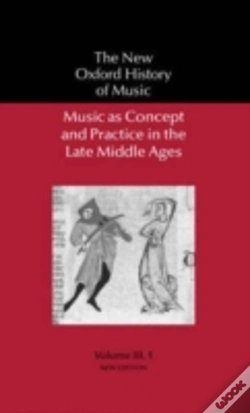 Capa do artigo Music As Concept And Practice In The Late Middle Ages