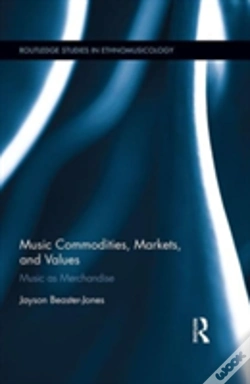 Capa do artigo Music Commodities, Markets, And Values