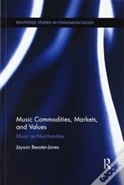 Capa do artigo Music Commodities, Markets, And Values