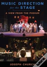 Music Direction For The Stage