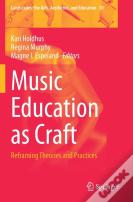 Music Education As Craft