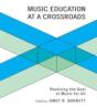 Music Education At A Crossroads - Preview