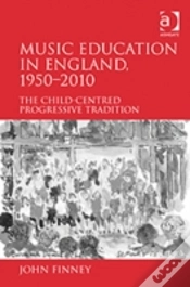 Capa do artigo Music Education In England, 1950-2010
