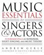 Music Essentials For Singers And Actors - Preview