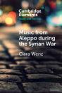 Music From Aleppo During The Syrian War - Preview
