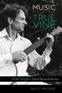 Music From The True Vine - Preview