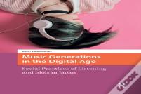 Music Generations In The Digital Age