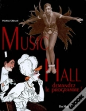 Music Hall ; Demandez Le Programme !