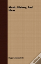 Capa do artigo Music, History, And Ideas