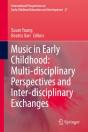 Music In Early Childhood: Multi-Disciplinary Perspectives And Inter-Disciplinary Exchanges - Preview