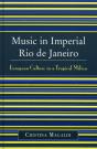 Music In Imperial Rio De Janeiro - Preview