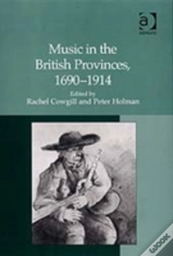 Capa do artigo Music In The British Provinces, 1690-1914
