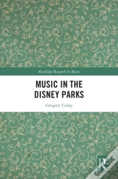 Music In The Disney Parks