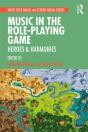 Music In The Role-Playing Game - Preview