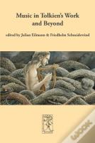 Music In Tolkien'S Work And Beyond