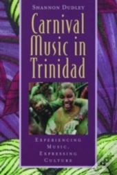 Music In Trinidad - Carnival