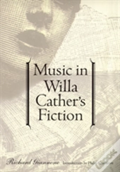 Music In Willa Cather'S Fiction