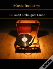 Capa do artigo Music Industry: Irs Audit Techniques Guide