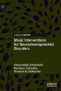 Music Interventions For Neurodevelopmental Disorders - Preview