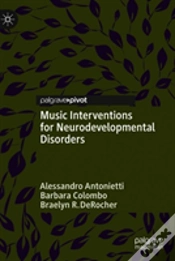 Capa do artigo Music Interventions For Neurodevelopmental Disorders