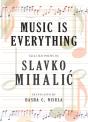 Music Is Everything - Preview