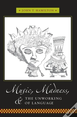 Capa do artigo Music, Madness, And The Unworking Of Language