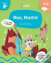 Music, Maestro!: Create