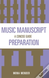 Music Manuscript Preparation