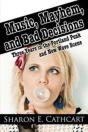 Music, Mayhem, And Bad Decisions - Preview
