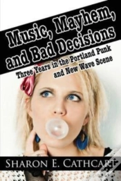 Capa do artigo Music, Mayhem, And Bad Decisions